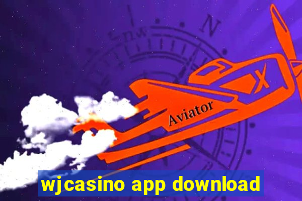 wjcasino app download